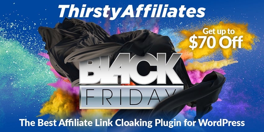 ThirstyAffiliates Black Friday 2026 – 65% Instant Discount, $79.50 Onwards!