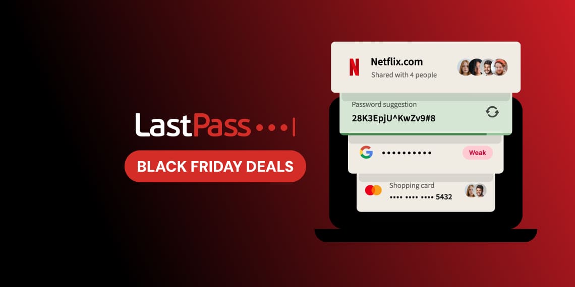 LastPass Black Friday Sale 2026 – 25% Discount, $2.25 Onwards!