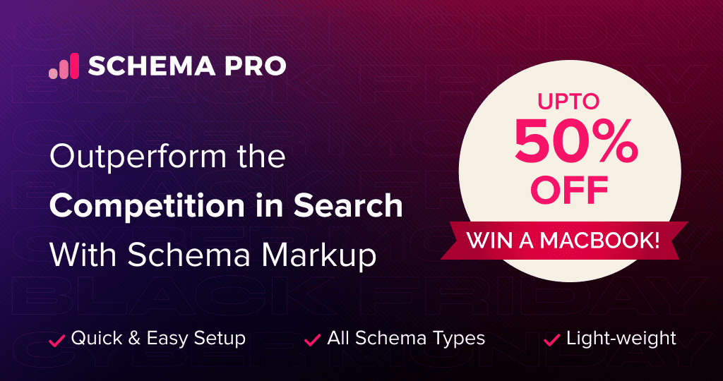 Schema Pro Black Friday Sale – Up to 50% Discount on All Plans!